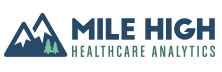 Mile High Healthcare Analytics: Analytical Solutions for Population Health Management