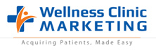 Wellness Clinic Marketing: Result-Driven Marketing for Wellness Clinics 