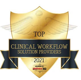 Top 10 Clinical Workflow Solutions Companies – 2021