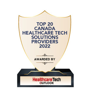 Top 20 Canada Healthcare Tech Solutions Companies - 2022