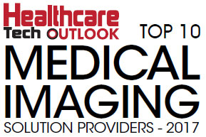 Top 10 Medical Imaging Solution Companies - 2017