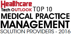 Top 10 Medical Practice Management Software Solution Companies - 2016