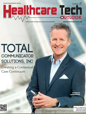 Top Patient Engagement Solution Companies Total Communicator Solutions, Inc: Creating a Contextual Care Continuum