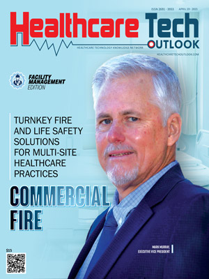 Commercial Fire: Turnkey Fire and Life Safety Solutions for Multi-Site Healthcare Practices