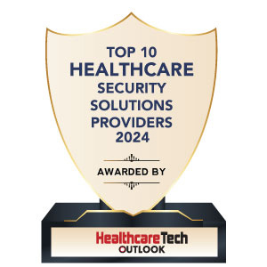 Top 10 Healthcare Security Solutions Companies - 2024