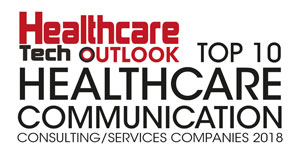 Top 10 Healthcare Communication Consulting/Services Companies - 2018