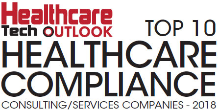 Top 10 Healthcare Compliance Consulting/Services Companies - 2018
