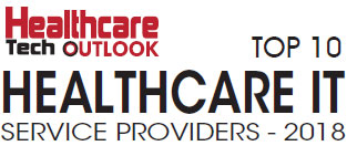 Top 10 Healthcare IT Service Companies - 2018