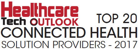 Top 20 Connected Health Solution Providers - 2017